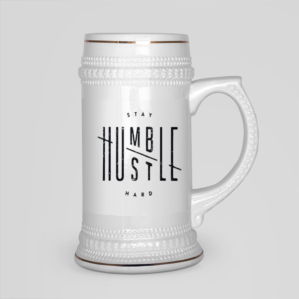 Stay Humble Hustle Hard Beer Stein