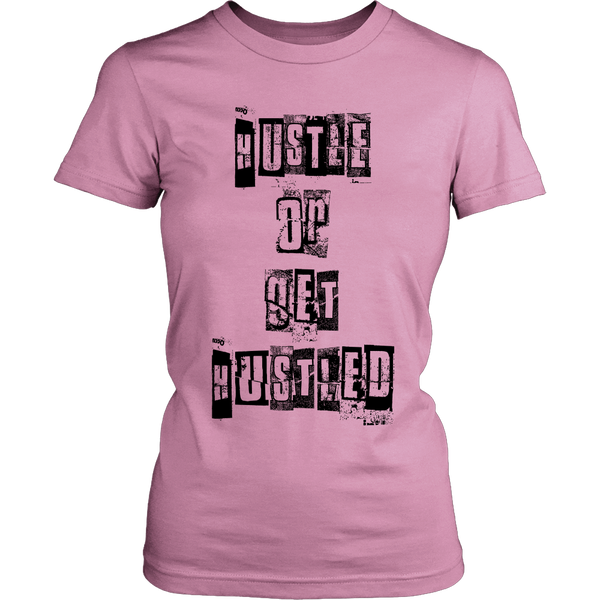 Limited Edition Hustle or get Hustled Tee shirt, Hoodie, and Tank