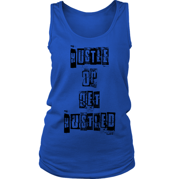 Limited Edition Hustle or get Hustled Tee shirt, Hoodie, and Tank